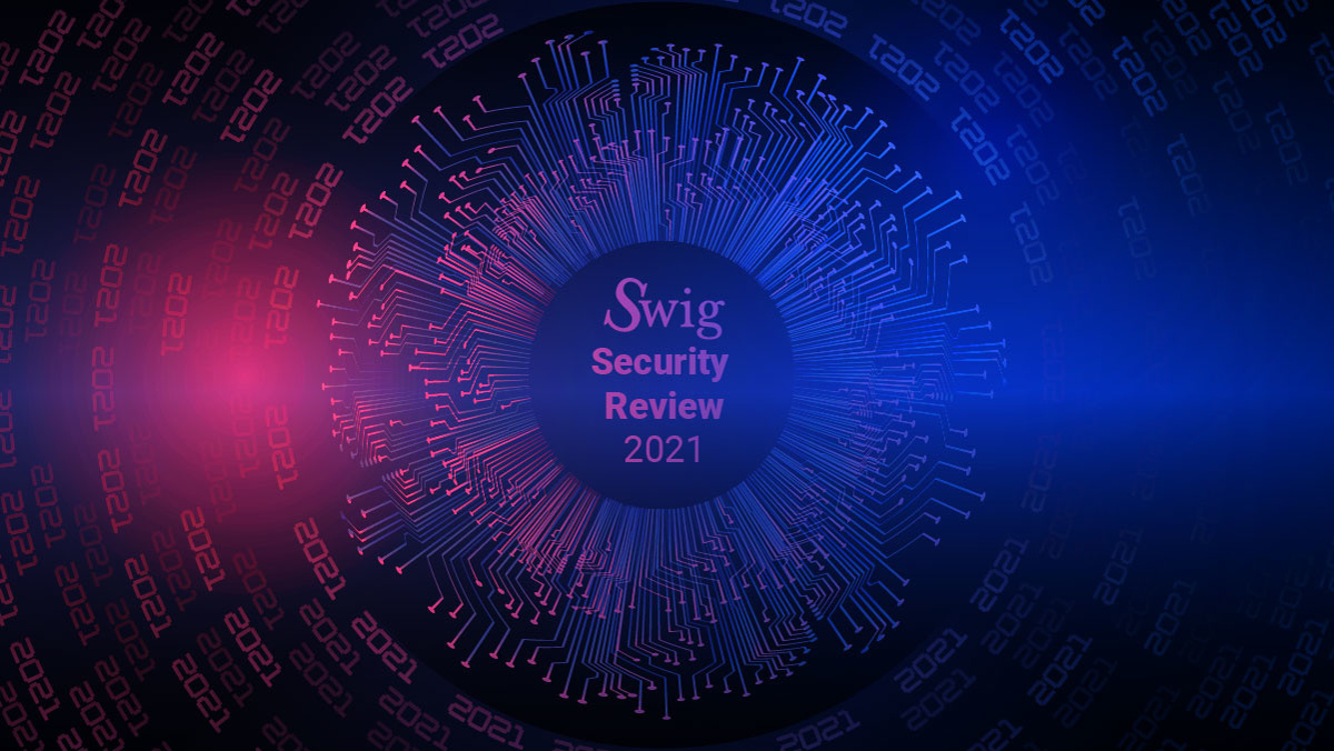 Key thinkers on the biggest security stories and trends in 2021