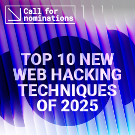 Top 10 web hacking techniques of 2025 | PortSwigger Research