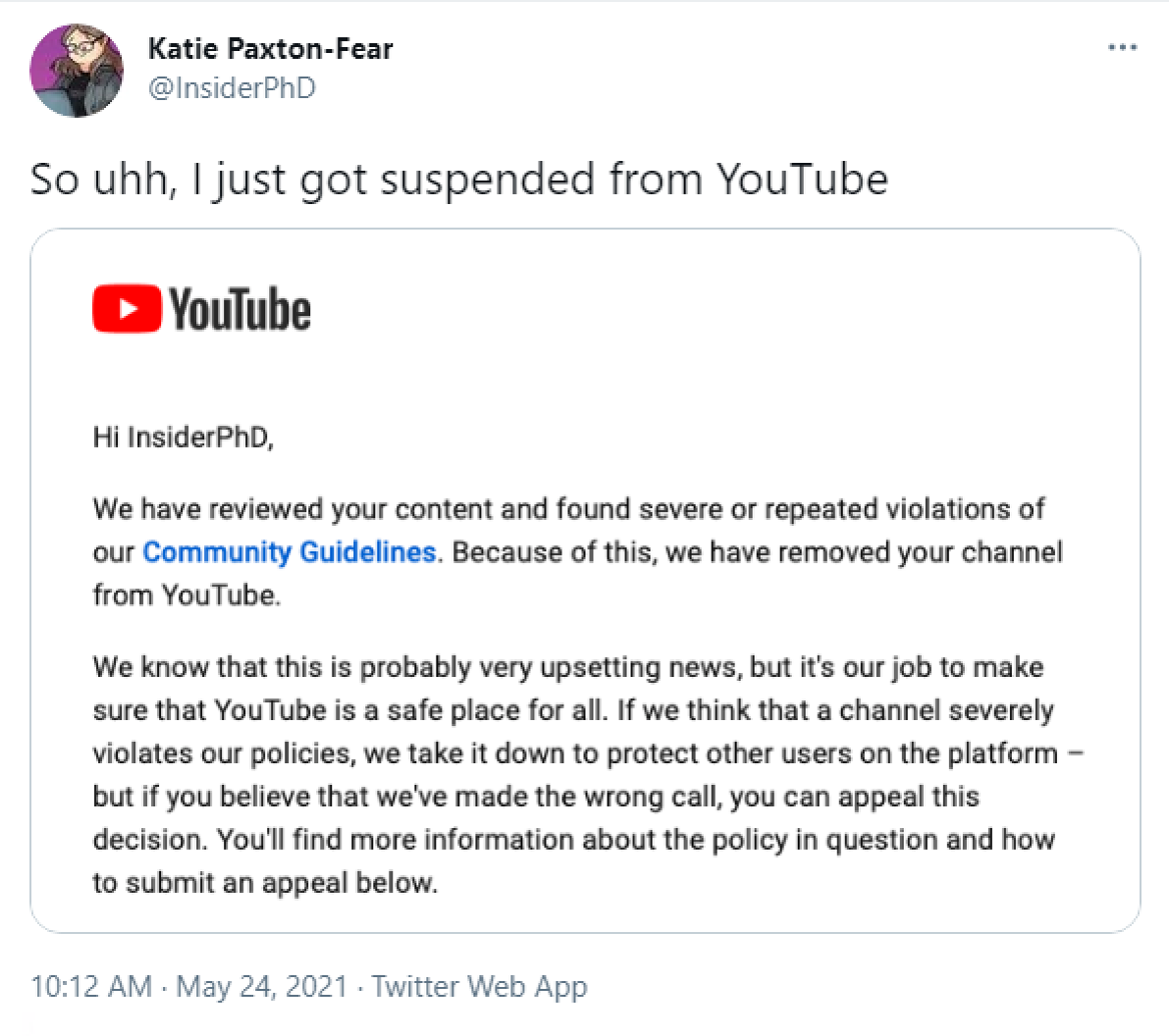 The InsiderPhD channel was suspended from YouTube on May 24