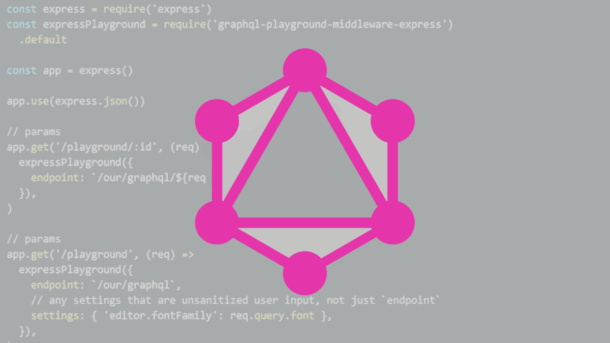 GraphQL Playground devs patch longstanding XSS security vulnerability