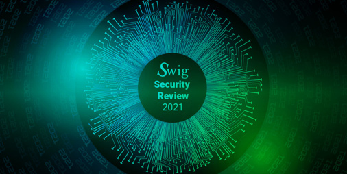 Swig Security Review 2021 – Part II - Vimarsana News