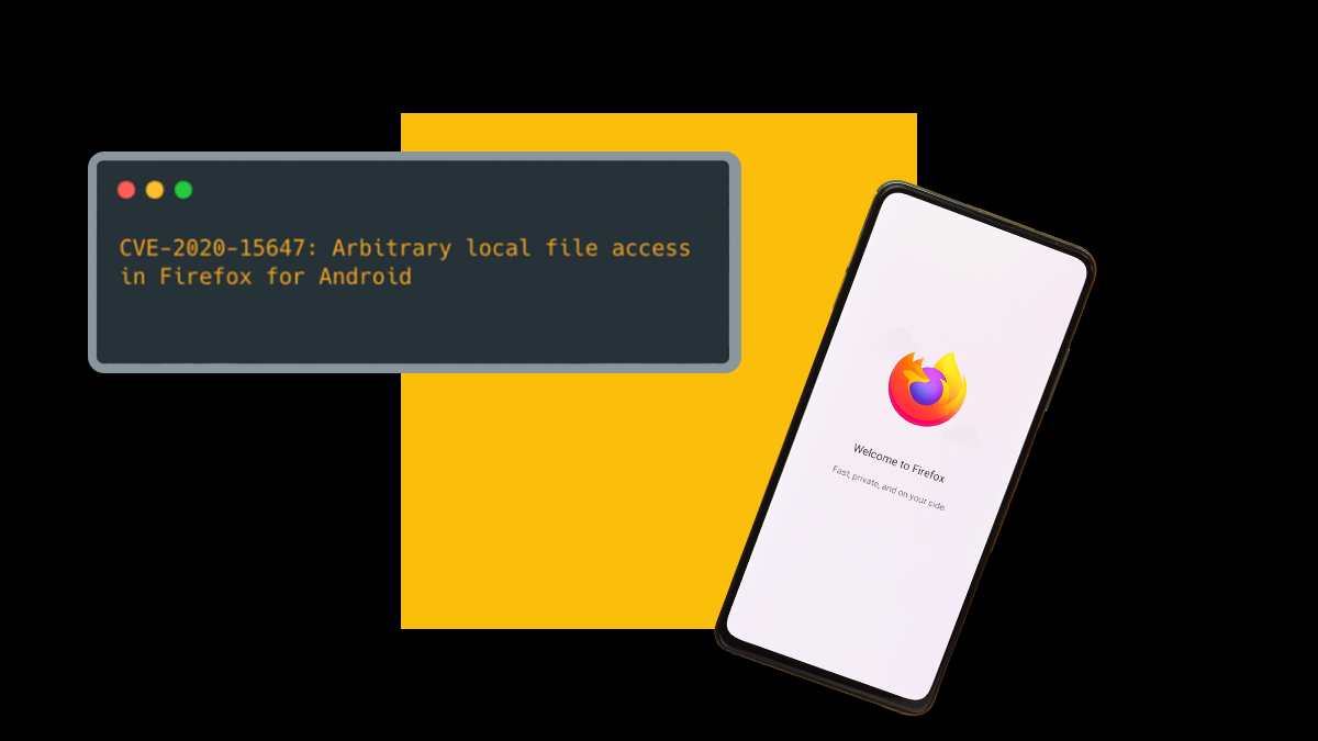 Vulnerability in Firefox for Android allowed attackers to steal cookies,  local files | The Daily Swig